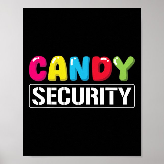 Candy Security Funny Halloween Costume Kids Boys G Poster (Front)
