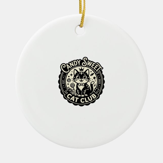 Candy Sweet Cat Funny Cat Graphic - Candy Sweet Ca Ceramic Ornament (Front)