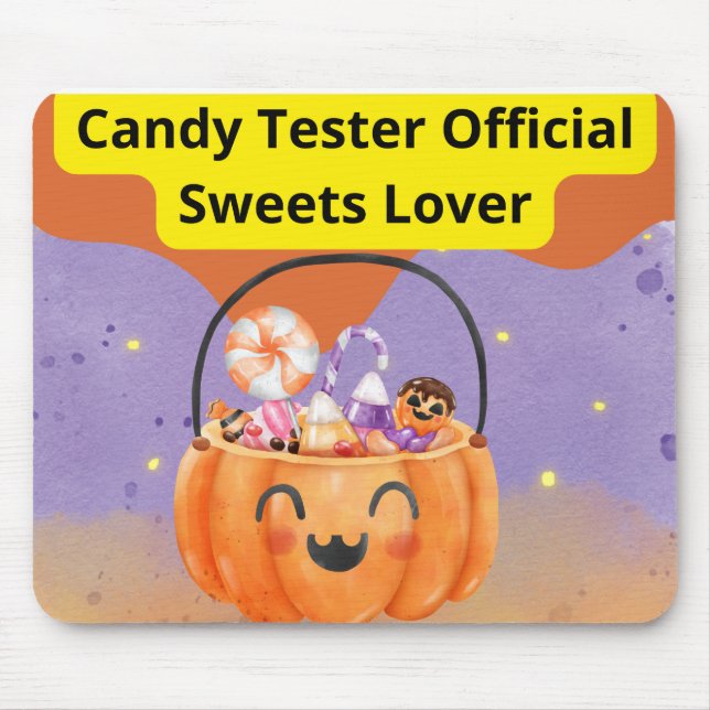 Candy Tester Official Sweets Lover Mouse Pad (Front)