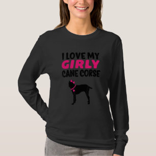 Cane Corse Corso Pet Funny Girl Dog Puppy Gender R T-Shirt