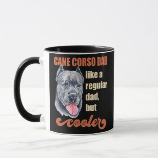 Cane Corso Dad Funny Father's Day Mug