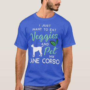 Cane Corso Funny Vegan Dog Lover Owner Xmas Birthd T-Shirt