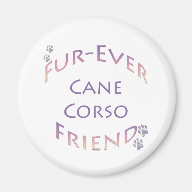 Cane Corso Furever Magnet (Front)