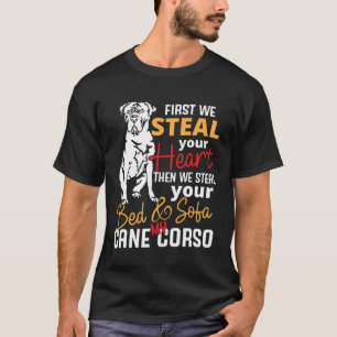 Cane Corso Heart Bed Sofa Slogan T-Shirt