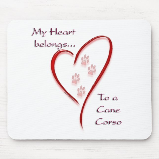 Cane Corso Heart Belongs Mouse Pad (Front)