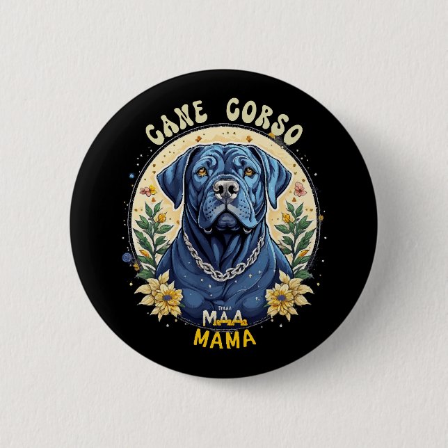 Cane Corso Mama 2 Inch Round Button (Front)
