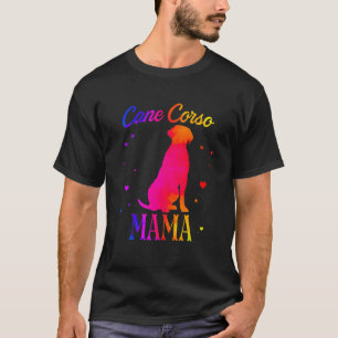 Cane Corso Mama Vintage Colourful Cute Dog Mom T-Shirt