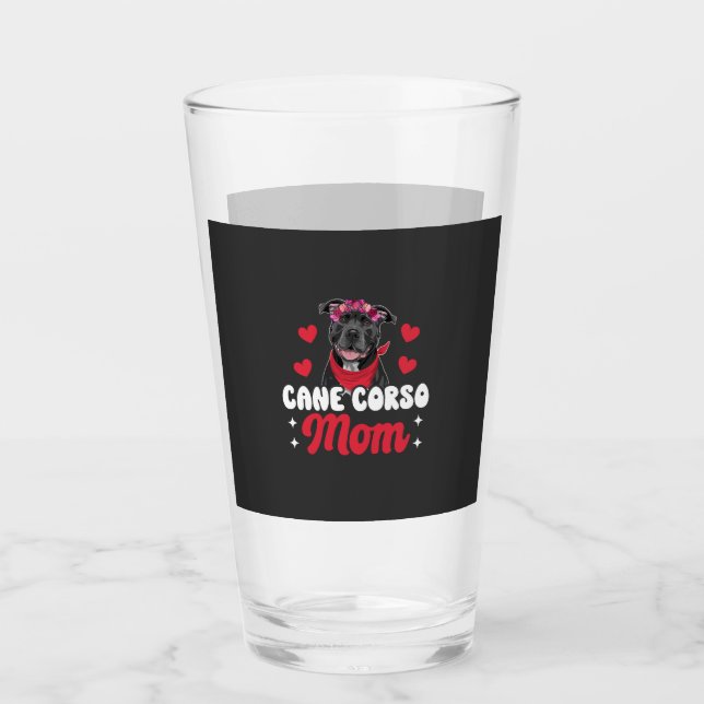 Cane Corso Mom Glass (Front)