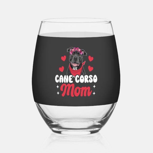 Cane Corso Mom Stemless Wine Glass (Front)