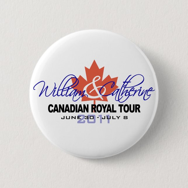 Canidian Royal Tour - William & Kate 2011 2 Inch Round Button (Front)