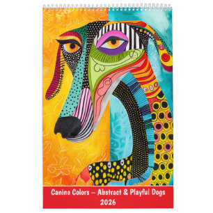 Canine Colors – Abstract & Playful Dogs 2026 Calendar
