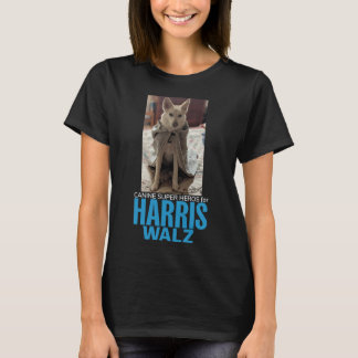 Canine Super Heros for Harris/Walz T-Shirt