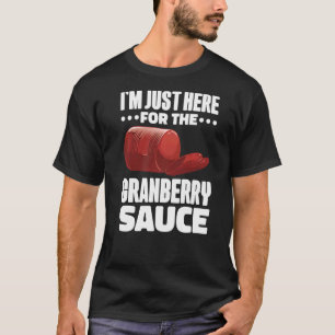 Canned Cranberry Sauce Jellied Happy Thanksgiving T-Shirt