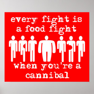 Cannibal Food Fight Funny Print Poster Humour