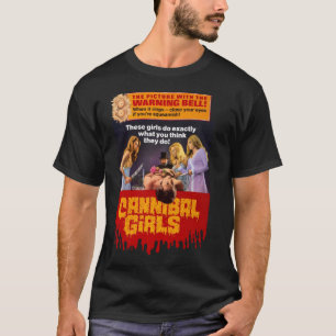 Cannibal Girls (1973) Ivan Reitman  Classic T-Shir T-Shirt