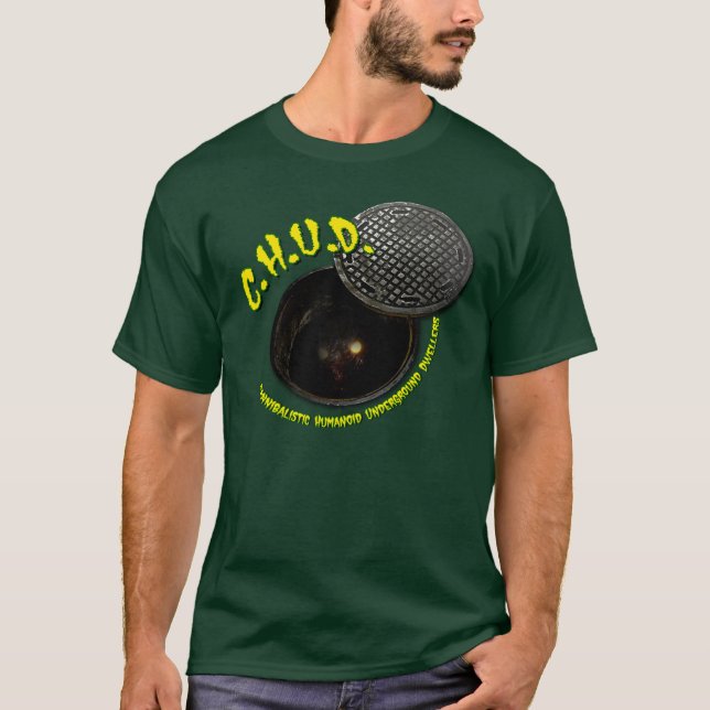 CANNIBALS  UNDERNEATH US! (CHUD!) T-Shirt (Front)