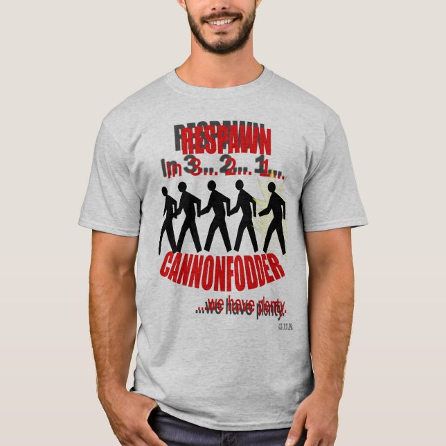 Cannonfodder T-Shirt (Front)