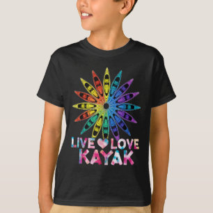 Canoe Boat Paddling Sport Kayaker Live Love Kayak T-Shirt