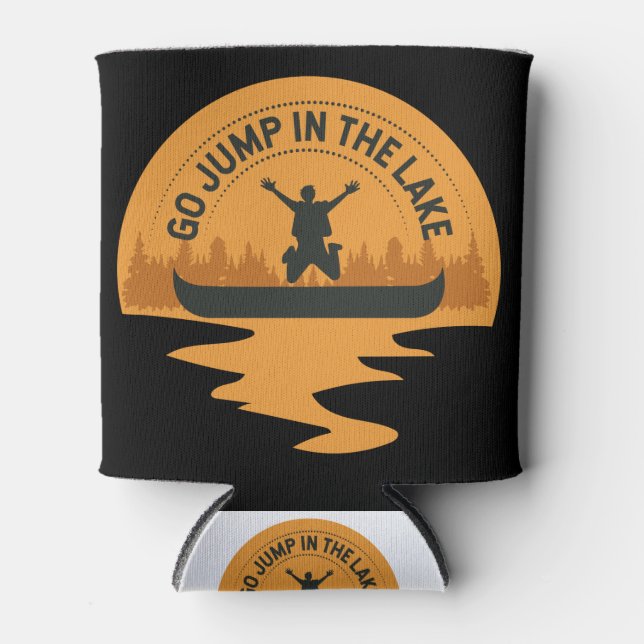 Canoe Go Jump In The Lake Canoeing Gift Idea Can Cooler (Front)