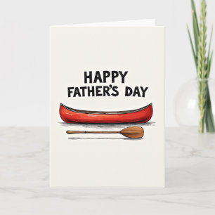 Canoe Sweet Fathers Day Card