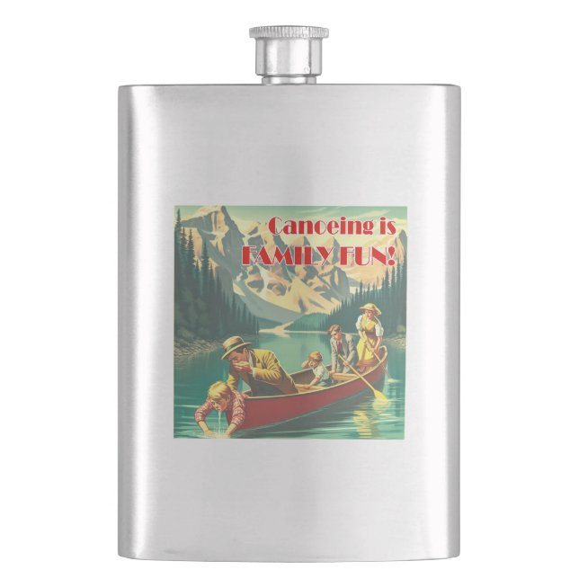Canoeing Is Family Fun Hip Flask (Front)