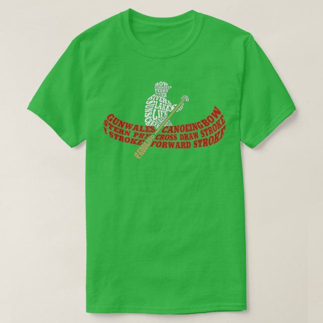 Canoeing Typography Word Art Canoe  T-Shirt (Design Front)