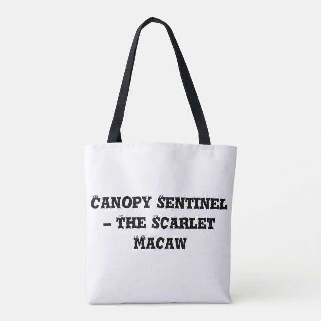 Canopy Sentinel – The Scarlet Macaw Tote Bag (Back)