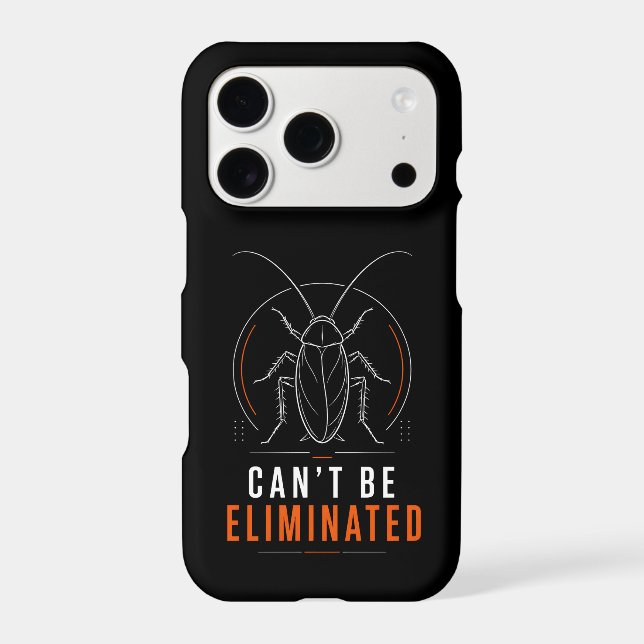 Can't Be Eliminated Minimal Cockroach (Back)
