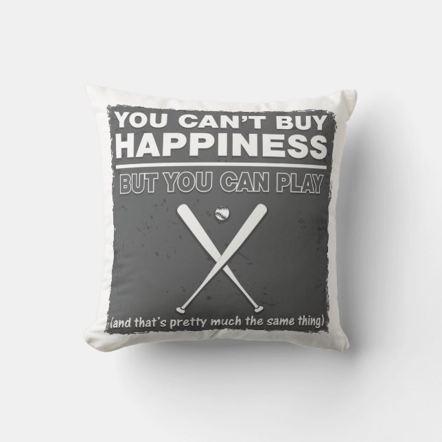 Can't Buy Happiness Baseball Throw Pillow (Front)