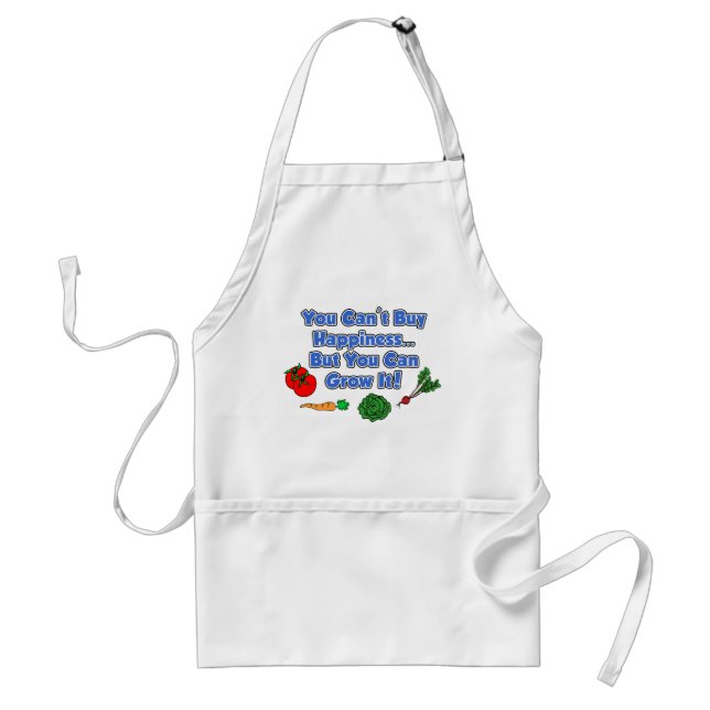 Can't Buy Happiness Grow It Happy Gardener Standard Apron (Front)
