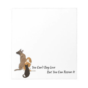 Can't Buy Love Animal Rescue Notepad