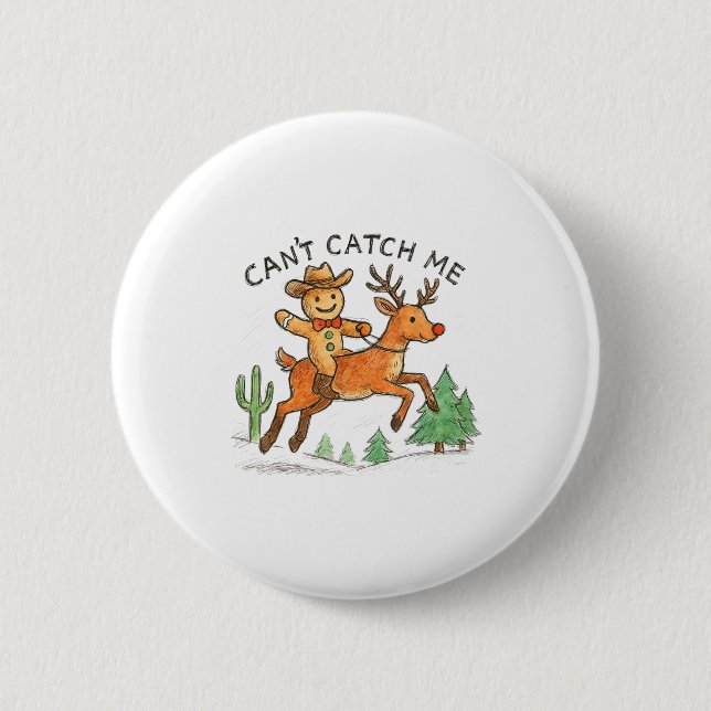 Can't Catch Me Cowboy Gingerbread Man Christmas  2 Inch Round Button (Front)