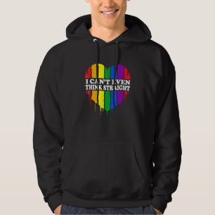 Cant Even Think Straight Lgbt Trans Gay Lgbtq Prid Hoodie