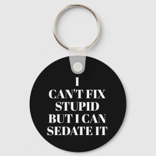 Can't Fix Stupid Keychain