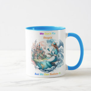 Can't Fix Stupid: The Muse of Creativity Mug