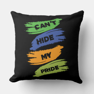 Can't Hide My Pride   LGBTQ   Gay Pride Throw Pillow