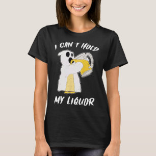 Can't Hold My Liquor Ghost Halloween Beer  T-Shirt