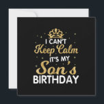 Cant Keep Calm Its My Son Birthday Gift For Son Holiday Card<br><div class="desc">Cant Keep Calm Its My Son Birthday Makes a great gift for the son of a mom who is pregnant. Makes a great gift for a son's birthday as well. This biggest big son Design is a Great gift idea for soon to be big sons. Funny gift for a son...</div>
