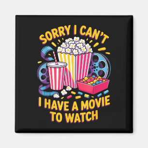 Can't movie to watch film movie food night snack magnet