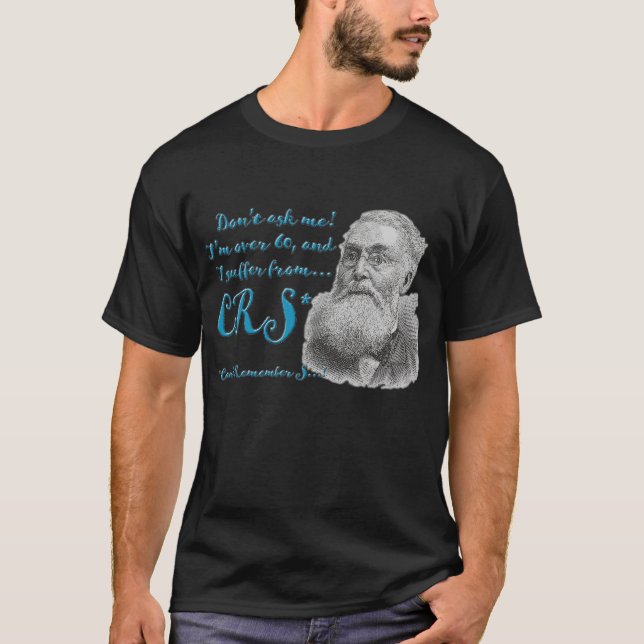 Can't Remember Stuff T-Shirt (Front)