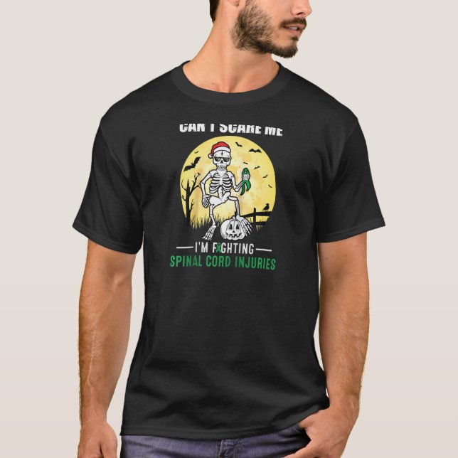 Can't Scare Me Spinal Cord Injuries Awareness Hall T-Shirt (Front)