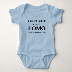 Can't Sleep I Have FOMO Baby Bodysuit