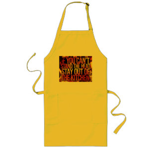 Can't Stand the Heat Apron - Bold & Fierce Design