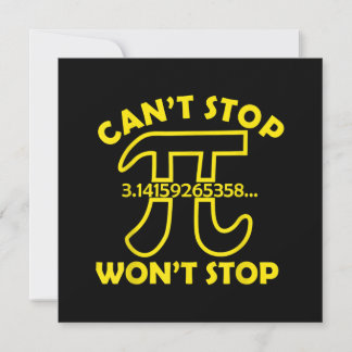 Can't Stop Pi Won't Stop Math School