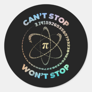 Can't Stop Pi Wont Stop Pi Day Retro Vintage Math Classic Round Sticker