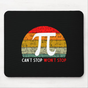 Can't Stop Pi Wont Stop Pi Day Vintage Retro Math  Mouse Pad