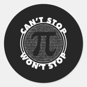 Can't Stop Wont Stop National Pi Day Classic Round Sticker