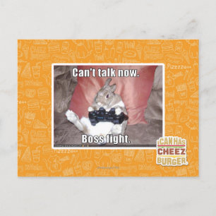 Can't talk now, boss fight. postcard