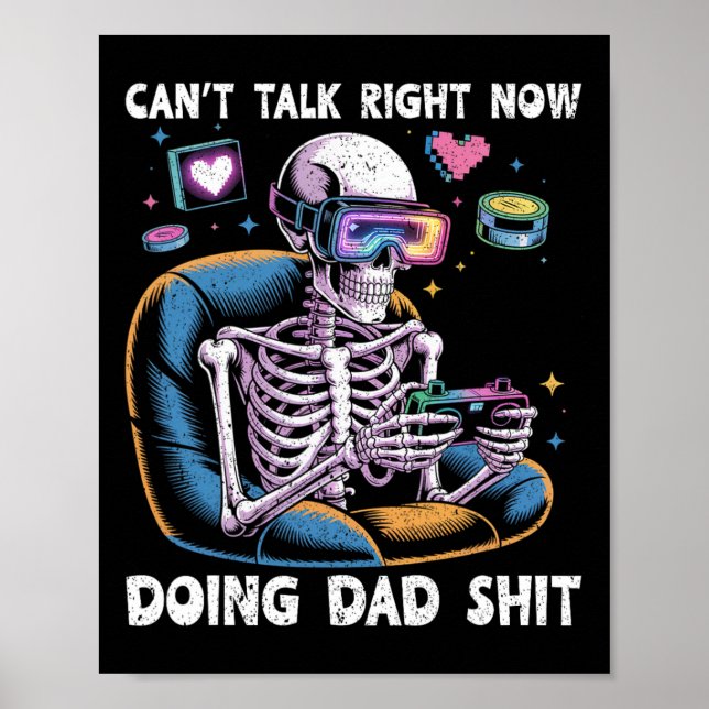 Can't Talk Right Now Doing Dad Stuff Funny Fathers Poster (Front)