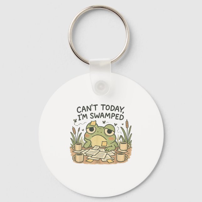 Can't Today I'm Swamped Funny Meme Frog Overworked Keychain (Front)